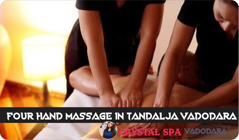 Four Hand Massage in Tandalja Vadodara